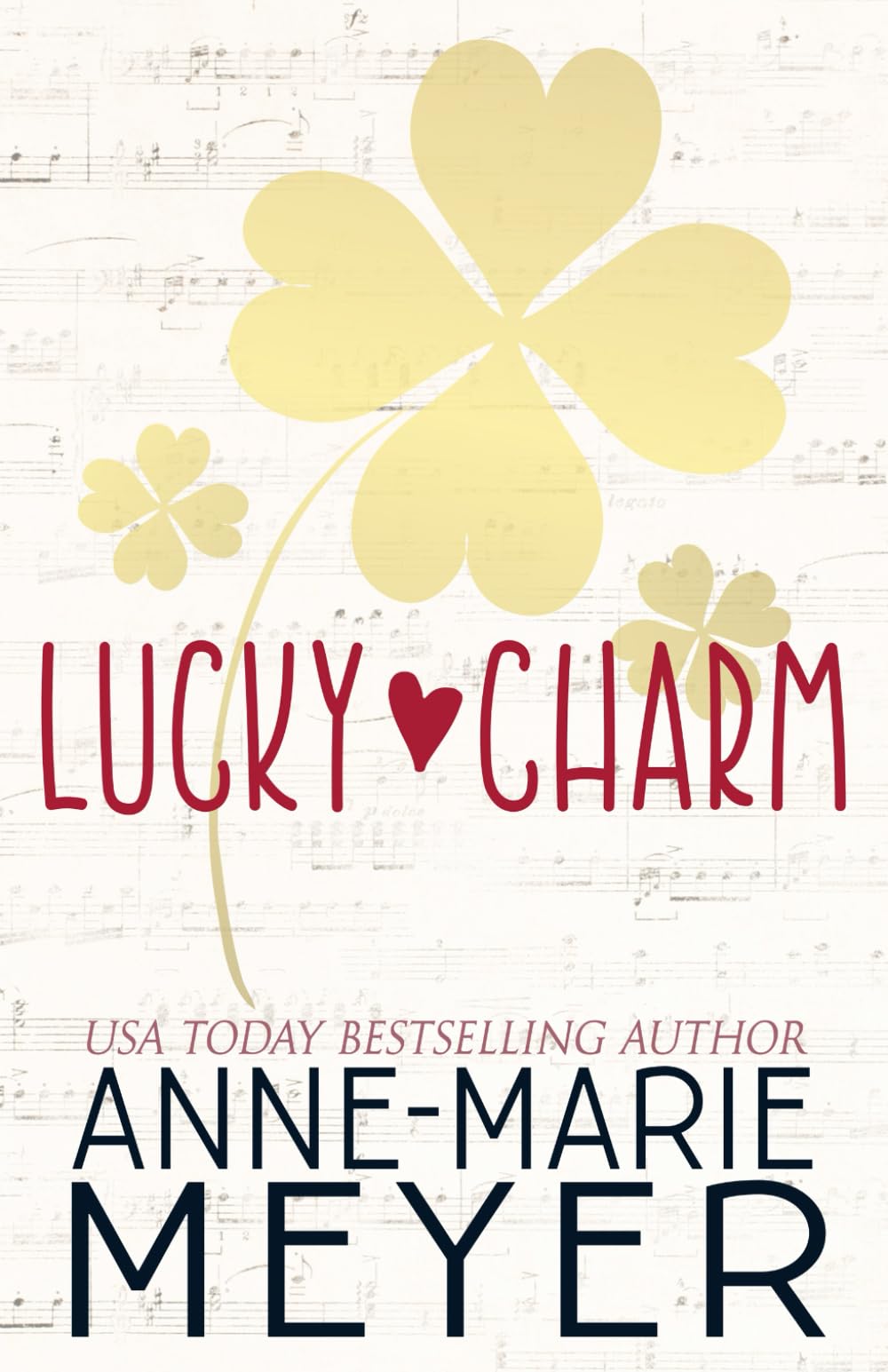 Lucky Charm: A Sweet, Fake Relationship Romance Contemporary Romance