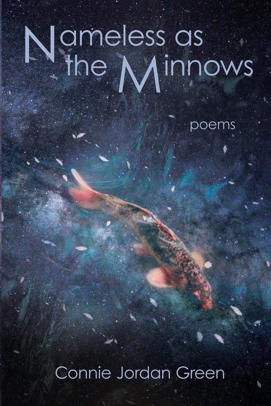 Nameless as the Minnows Poetry