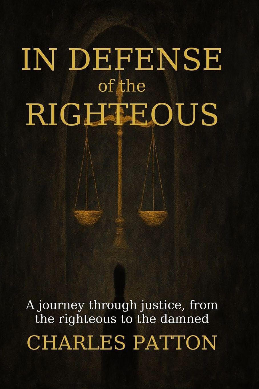In Defense of the Righteous Contemporary literature