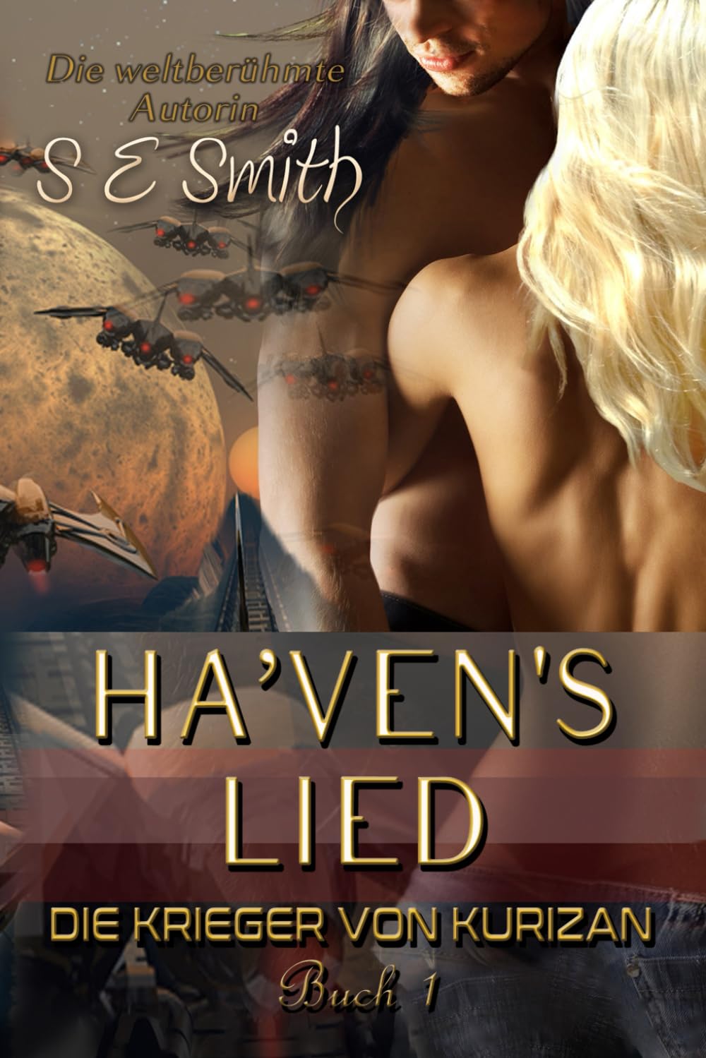 Ha’ven's Lied (Die Krieger von Kurizan, Band 1) Action & Adventure