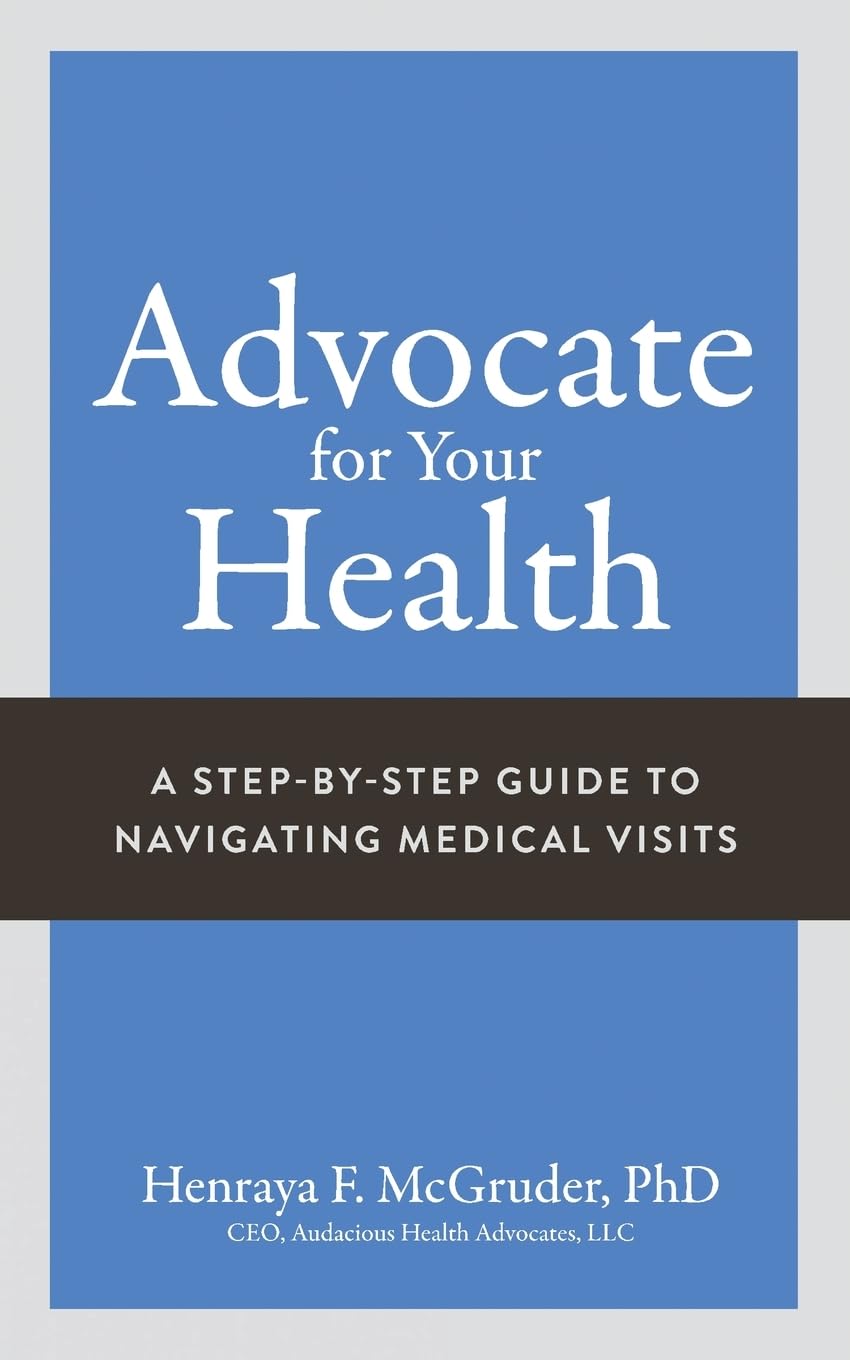 Advocate for Your Health Medicine