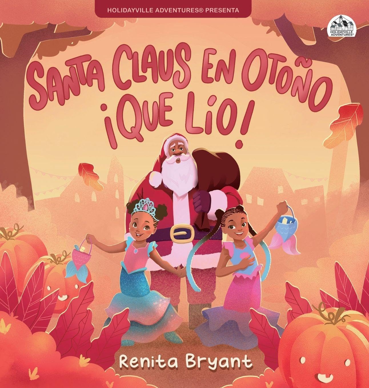 Santa Claus en otoño ¡qué lío! Non-fiction