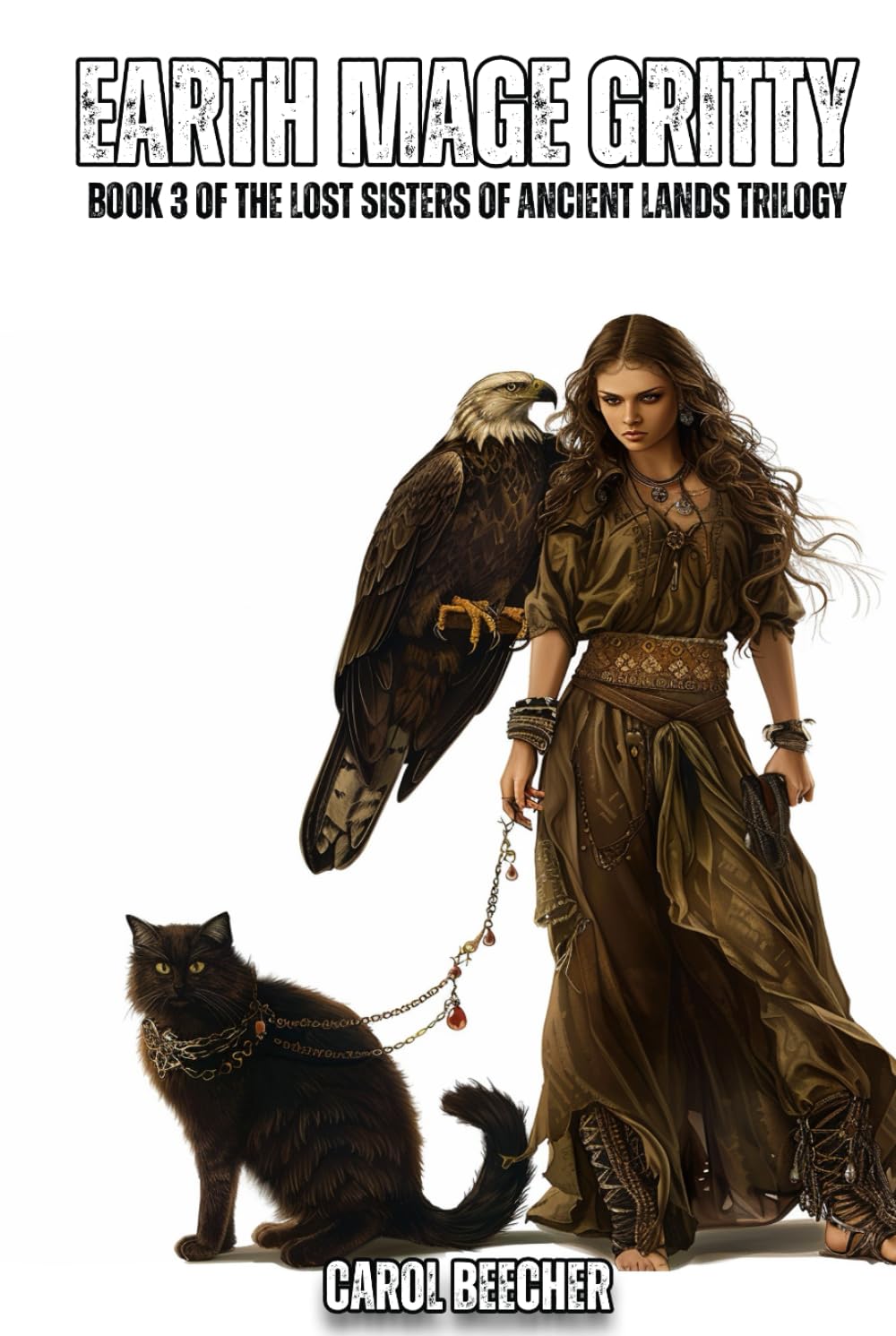 EARTH MAGE GRITTY: BOOK 3 OF THE LOST SISTERS OF ANCIENT LANDS TRILOGY Books