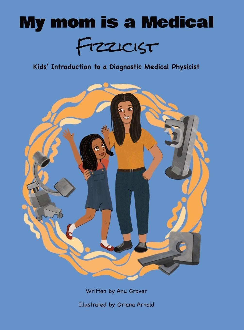 My Mom Is a Medical  Fizzicist Novels & Short Stories