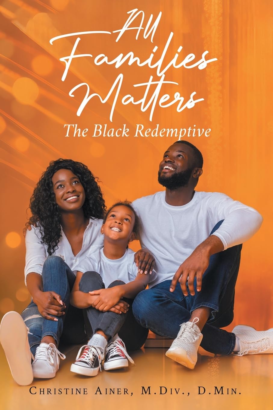 All Families Matters: The Black Redemptive Self-help