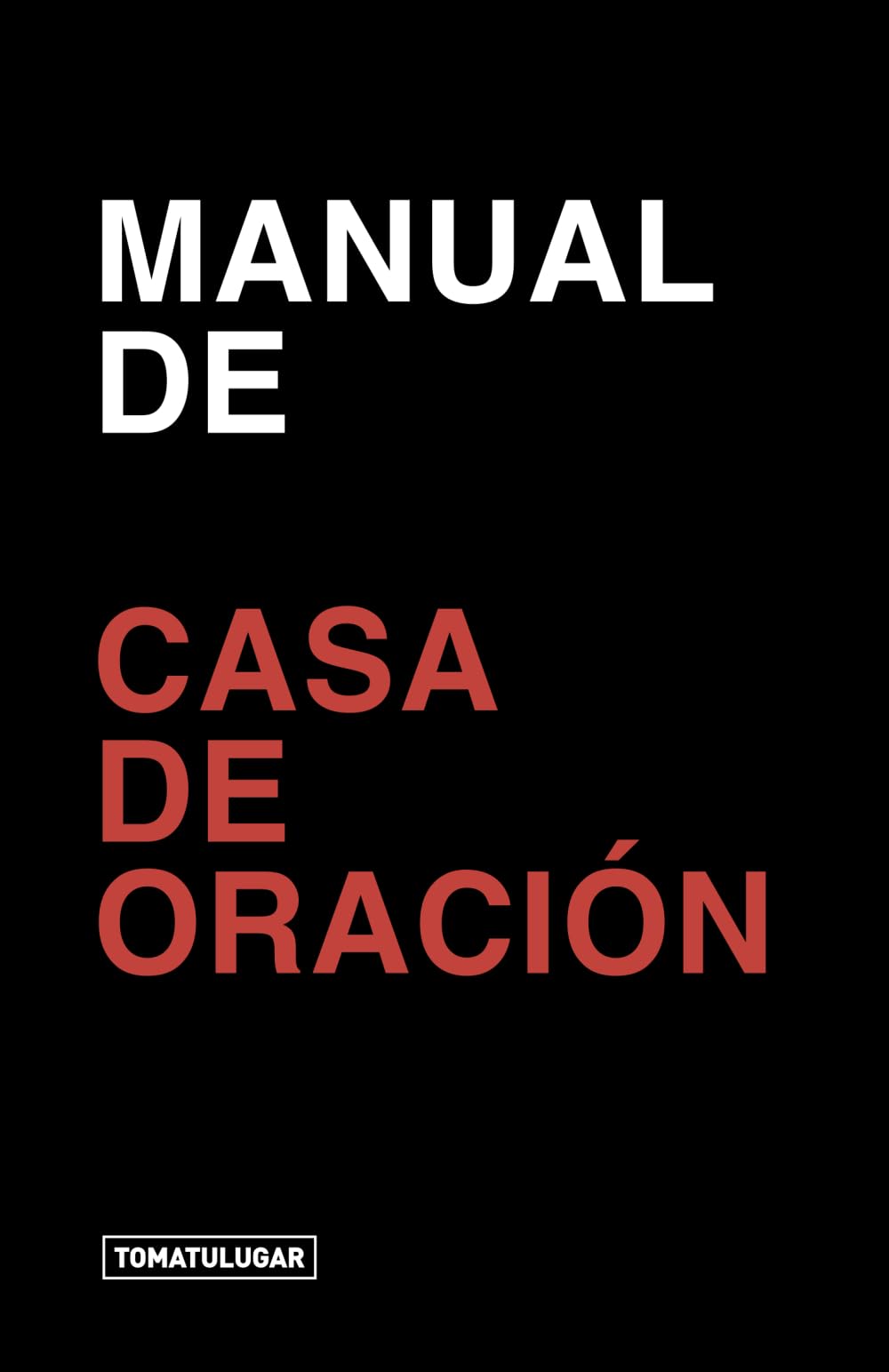 Manual de Casa de Oración (242 BOX - HECHOS DOS CUARENTA Y DOS, Band 1) Religion & Esotericism