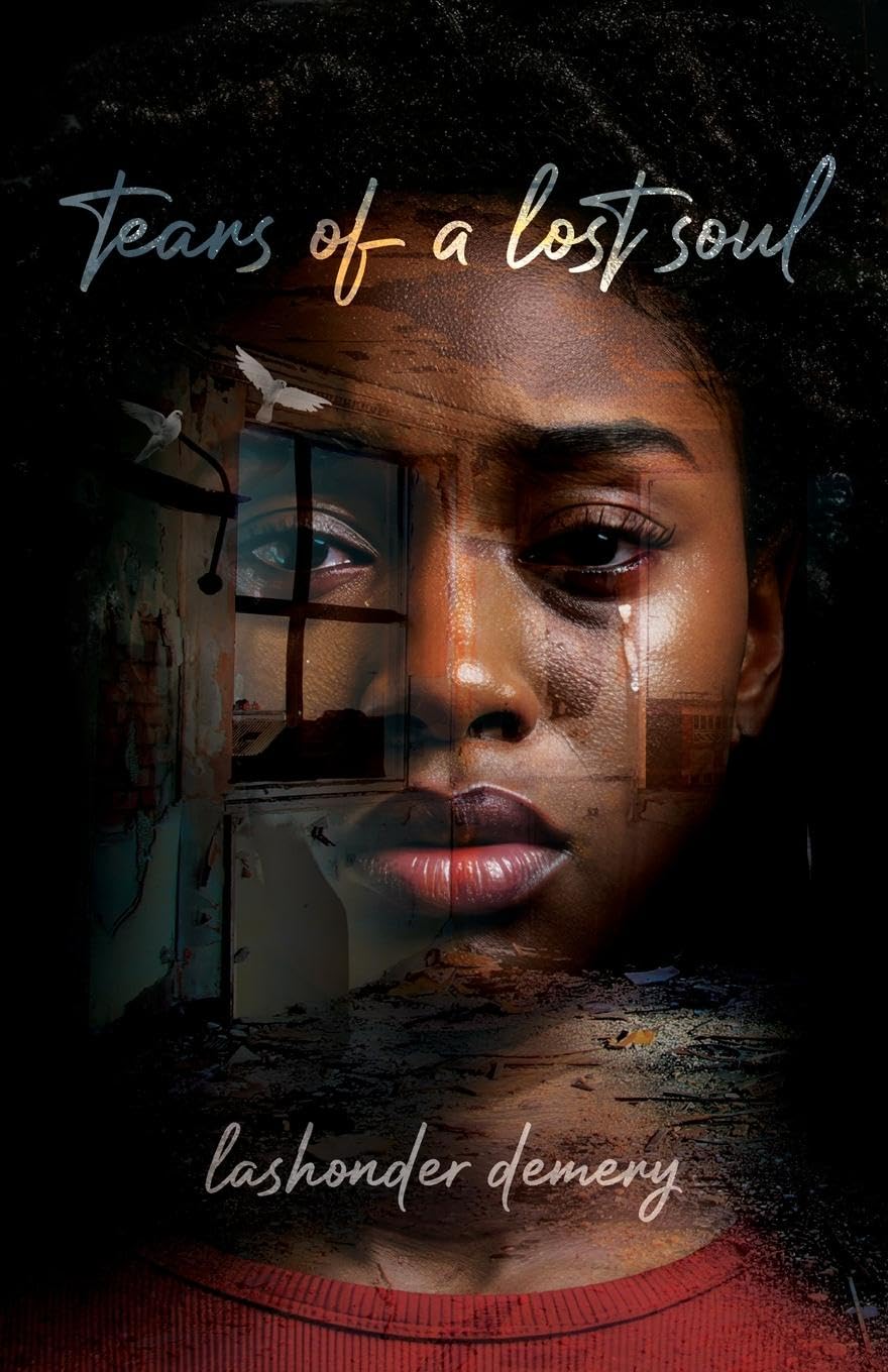 Tears of a Lost Soul | 2nd Edition Art & Literature