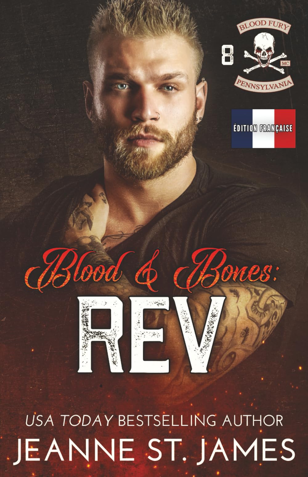 Blood & Bones: Rev: Édition française (Blood Fury MC (Édition française), Band 8) Romantic Thrillers