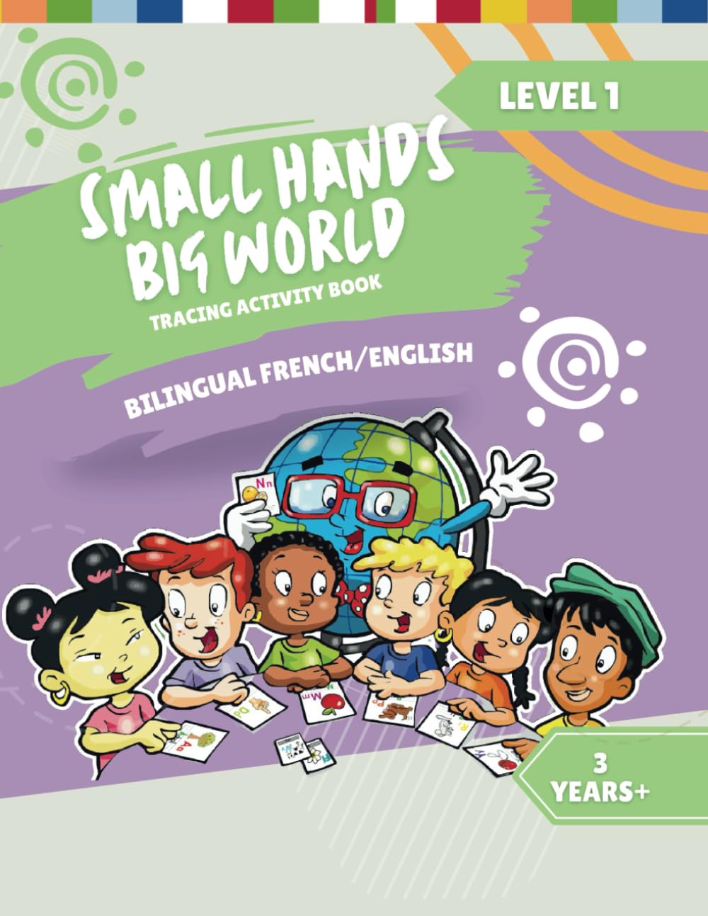 Small Hands, Big World - Tracing Activity Book English/French, 3 Years + Level 1 (Small Hands, Big World - French, Band 1) Study Guides
