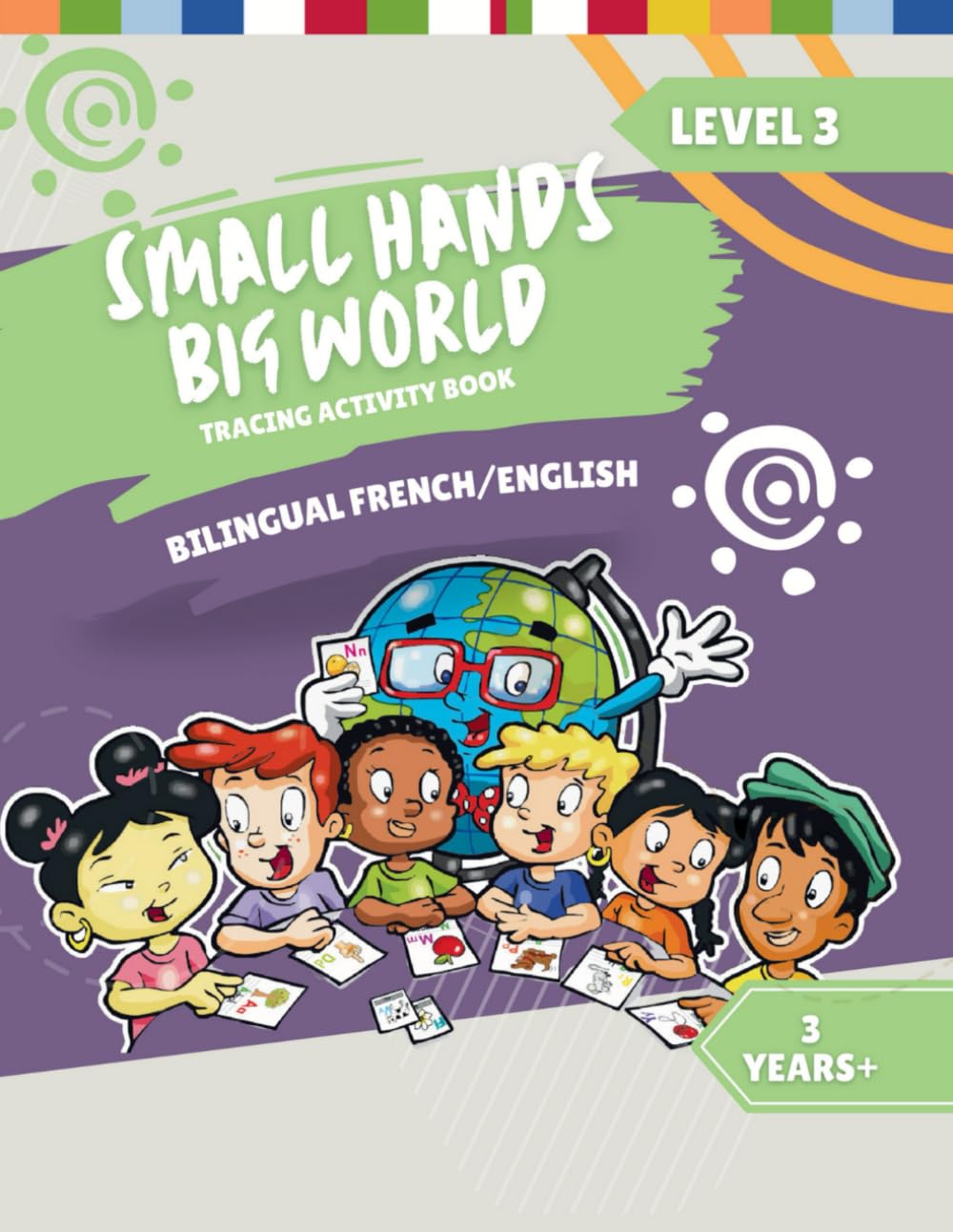 Small Hands, Big World - Tracing Activity Book English/French, 3 Years + Level 3 (Small Hands, Big World - French, Band 3) Study Guides