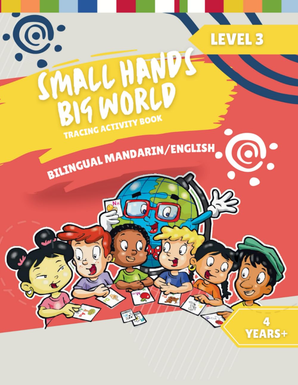 Small Hands, Big World - Tracing Activity Book English/Mandarin, 4 Years + Level 3 (Small Hands, Big World - Mandarin, Band 6) Study Guides