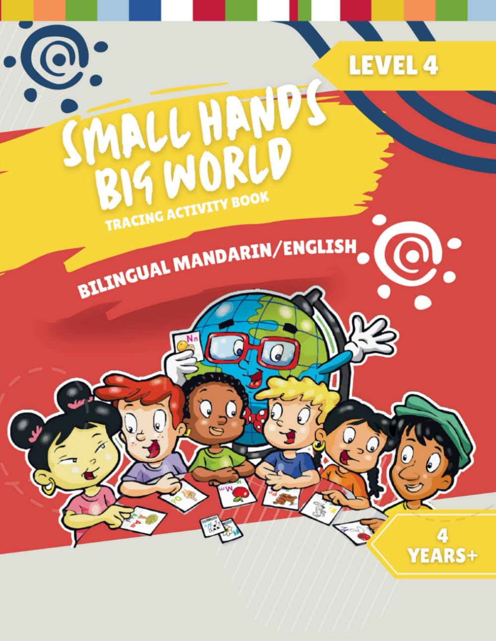 Small Hands, Big World - Tracing Activity Book English/Mandarin, 4 Years + Level 4 (Small Hands, Big World - Mandarin, Band 7) Study Guides