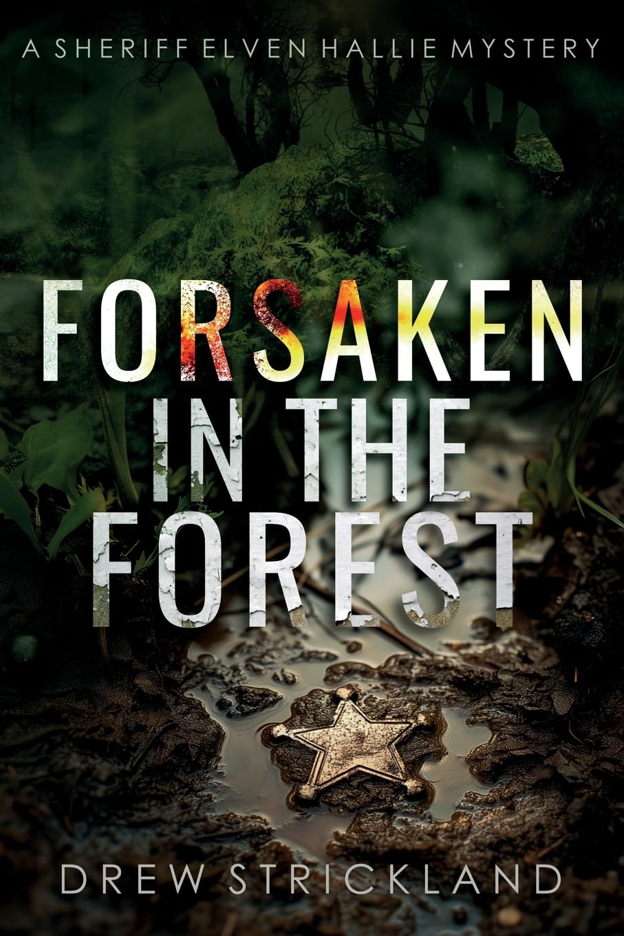 Forsaken in the Forest Contemporary literature