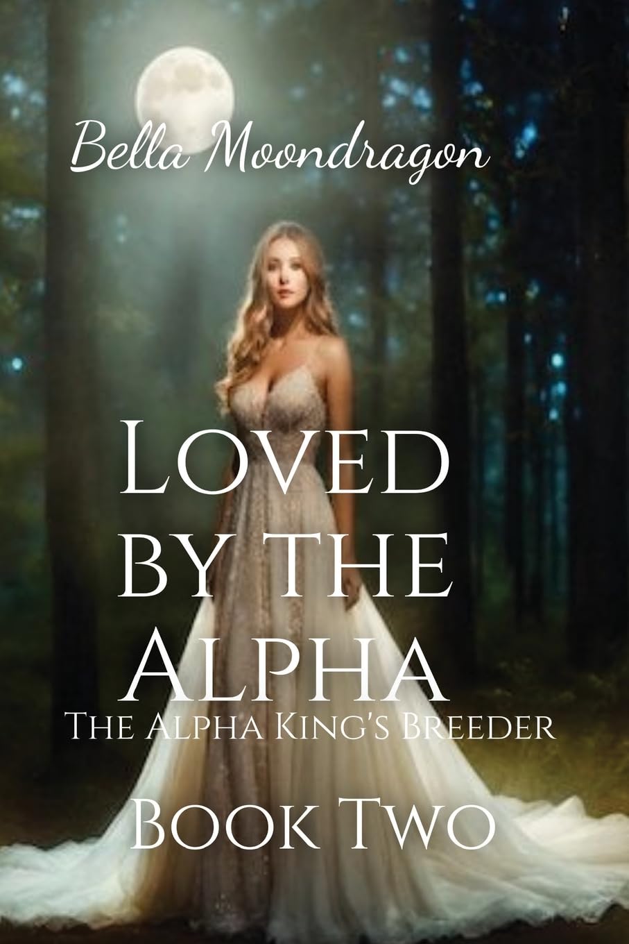 Loved by the Alpha: The Alpha King's Breeder Book 2 Contemporary literature