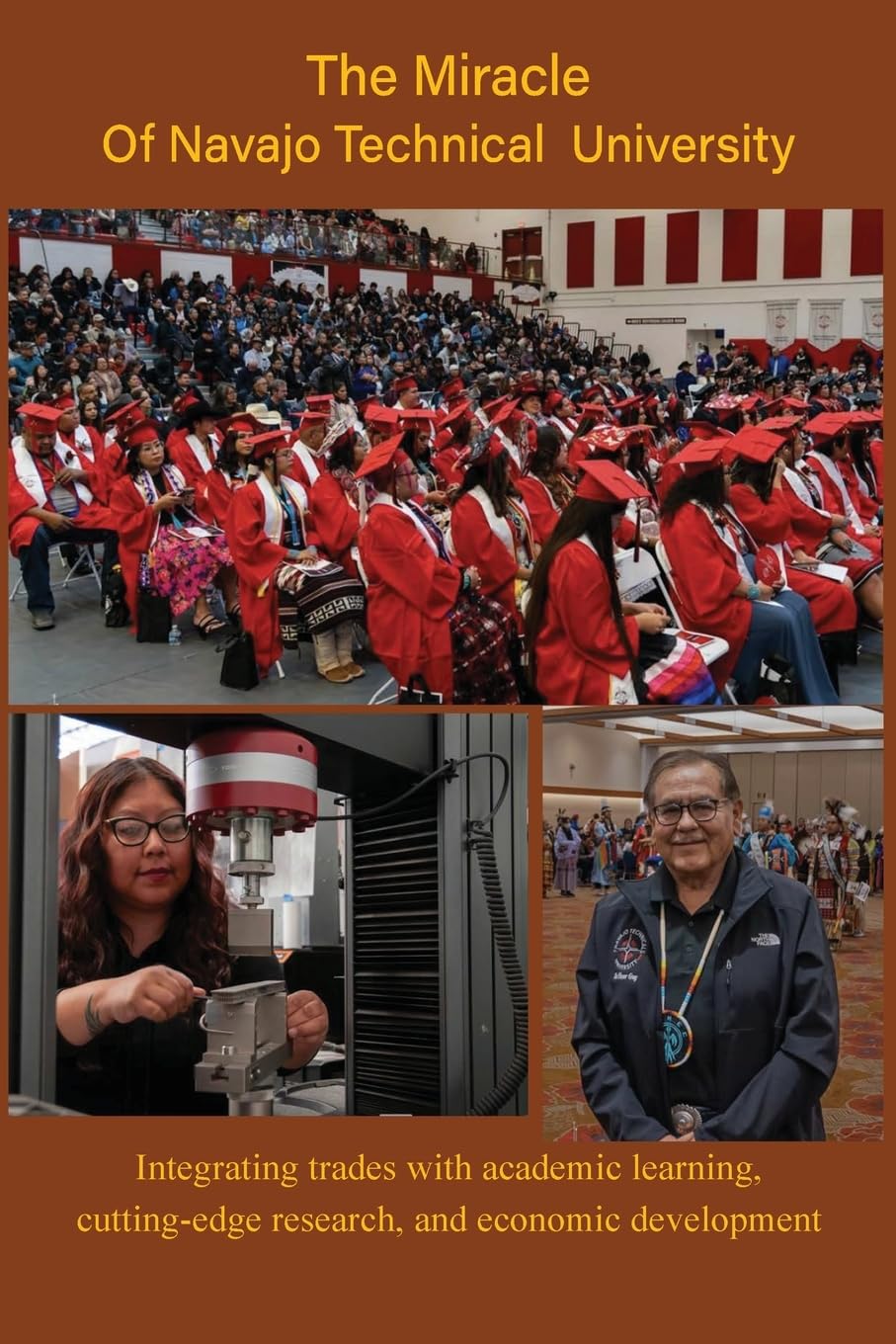 The Miracle of Navajo Technical  University Education & Training
