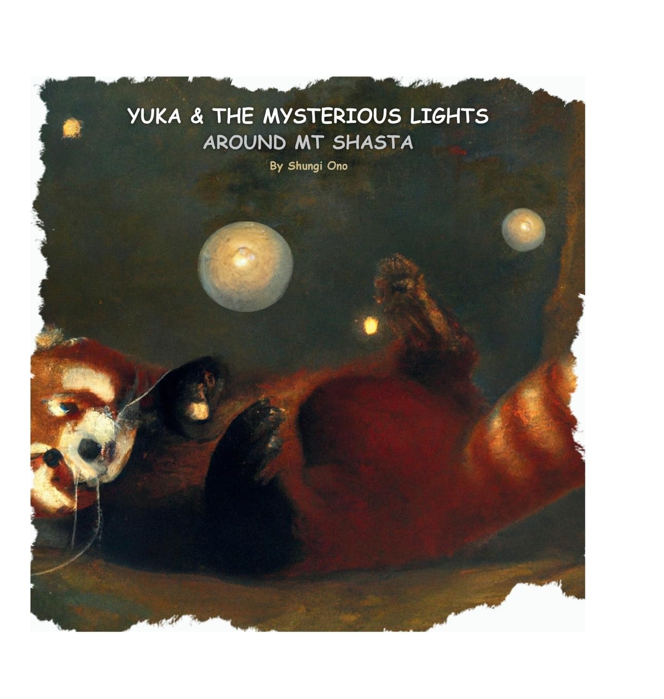 Yuka & the mysterious lights around Mt Shasta (Yuka the Red Panda) Novels & Short Stories