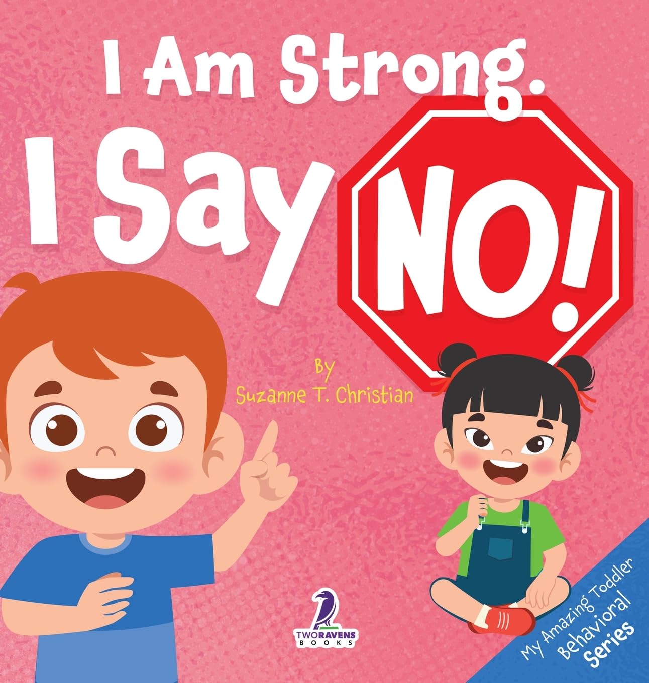 Product Image: I Am Strong. I Say No!