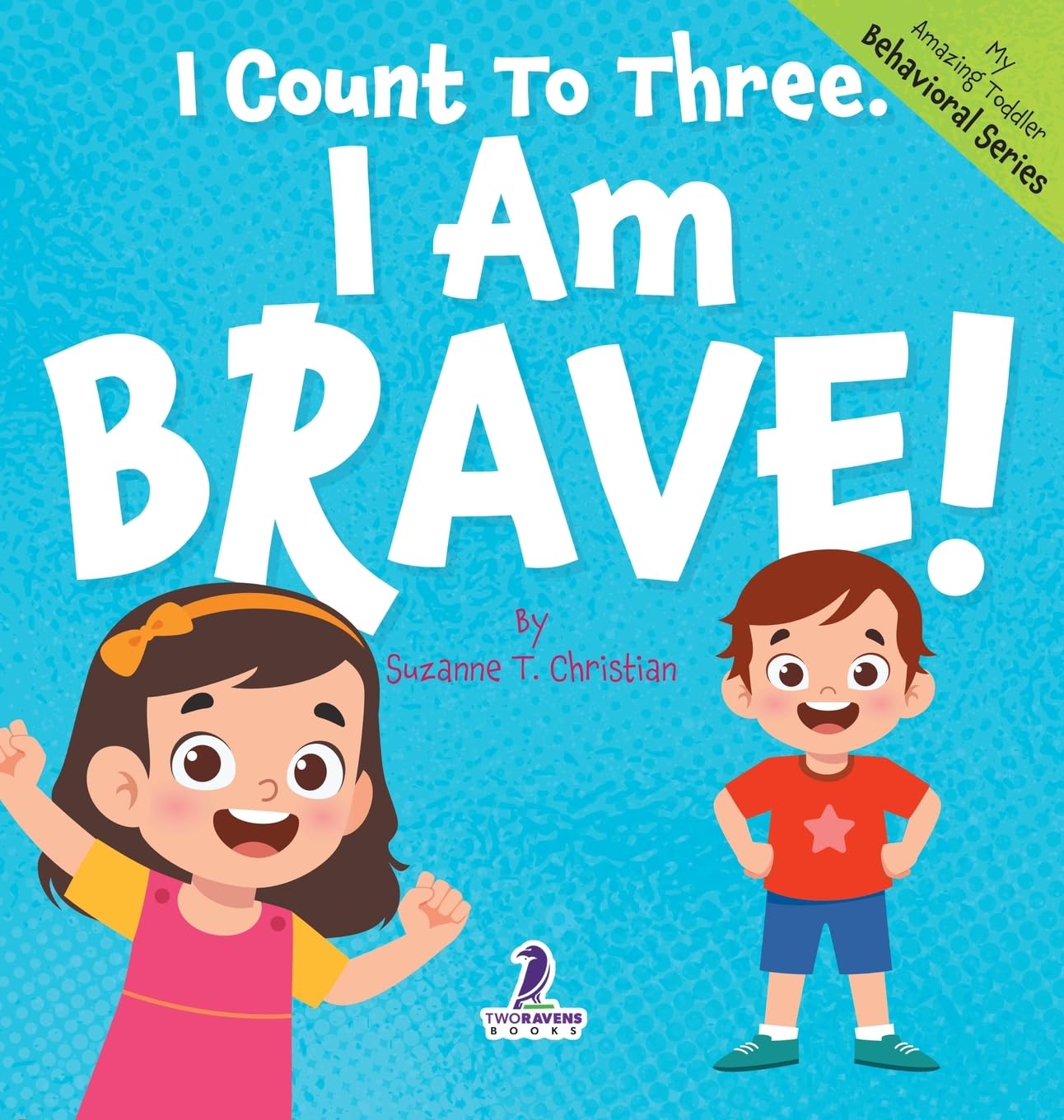 I Count To Three. I Am Brave! Non-fiction