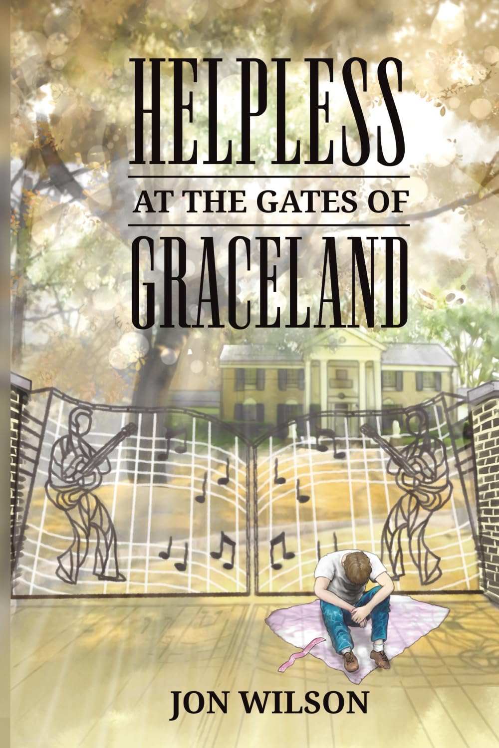 Helpless at the Gates of Graceland Essays & Short Stories