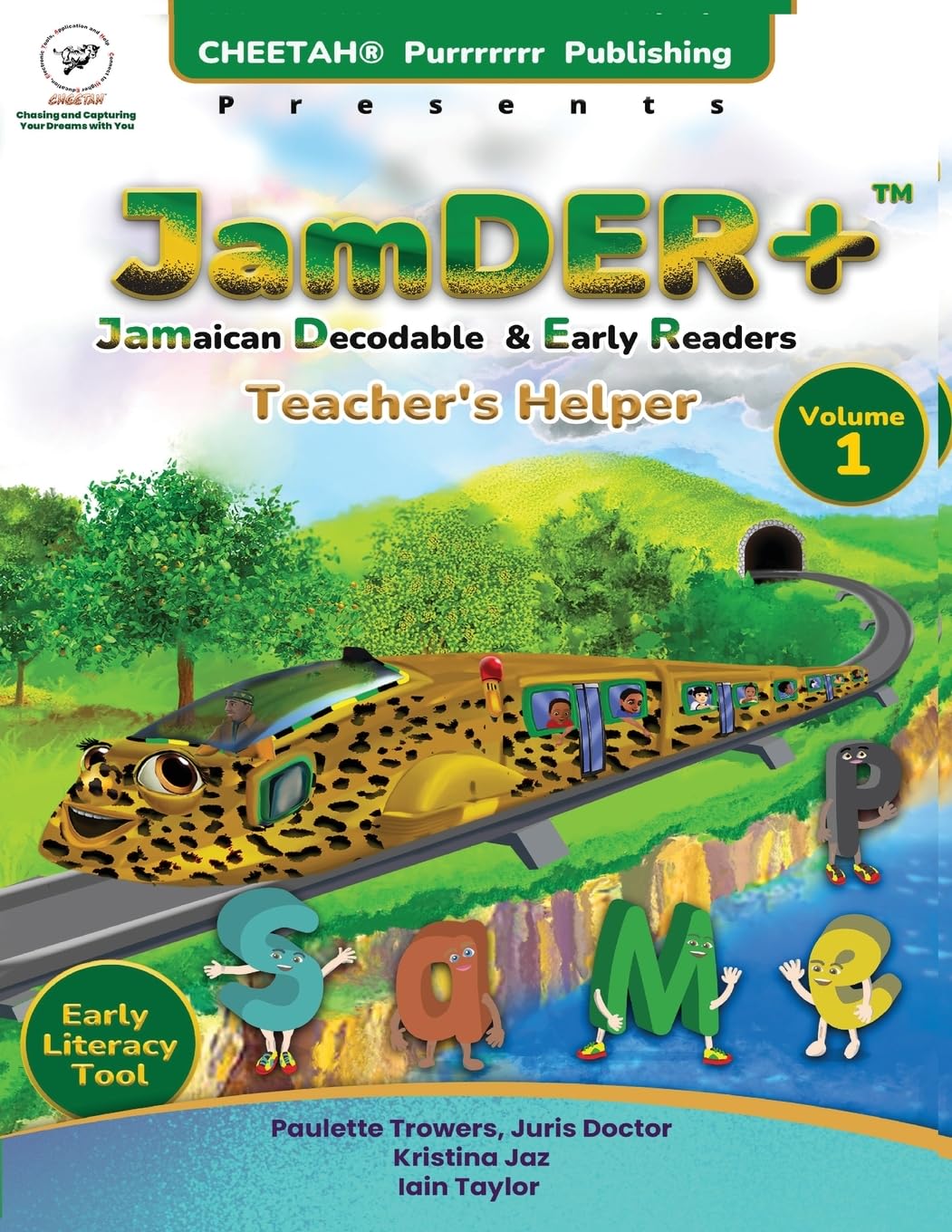 JamDER+ (Jamaican Decodable Early Readers) Teacher's Helper, Volume 1 Reading Aloud & Learning to Read