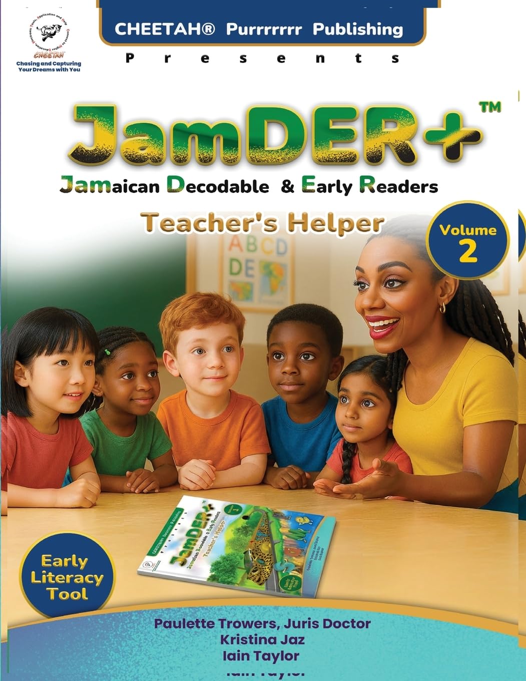 JamDER+ (Jamaican Decodable Early Readers) Teacher's Helper, Volume 2 Reading Aloud & Learning to Read