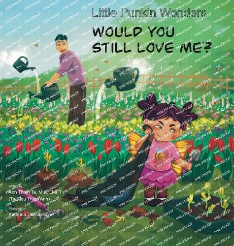Little Punkin Wonders: Would You Still Love Me? Non-fiction