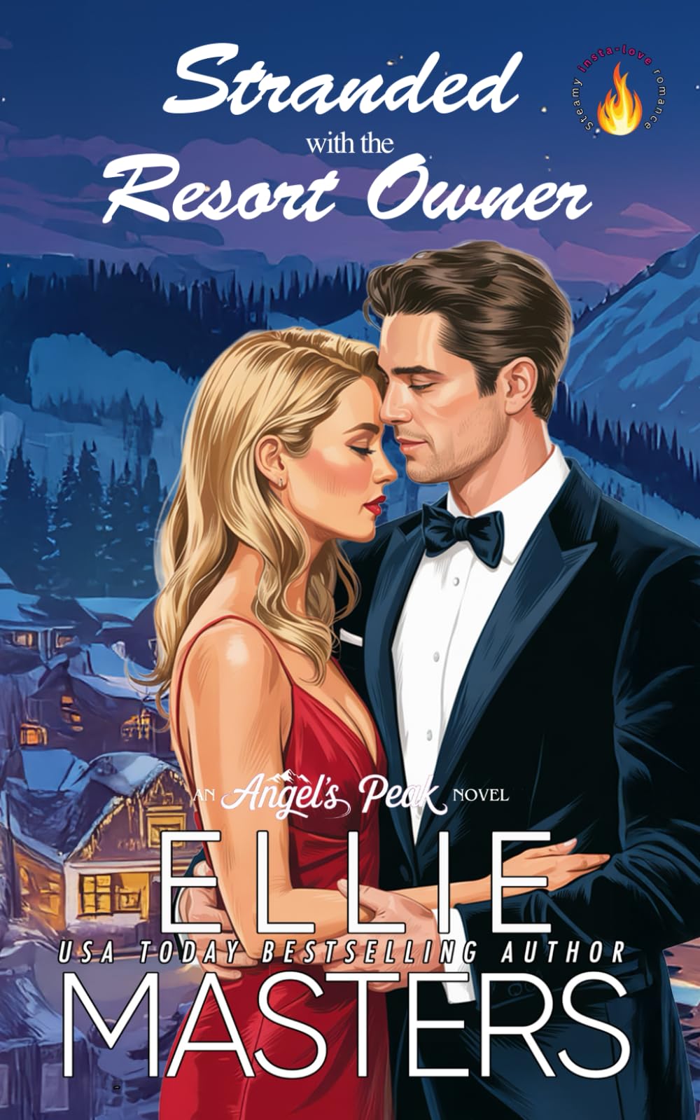 Stranded with the Resort Owner (Angel's Peak) Contemporary literature