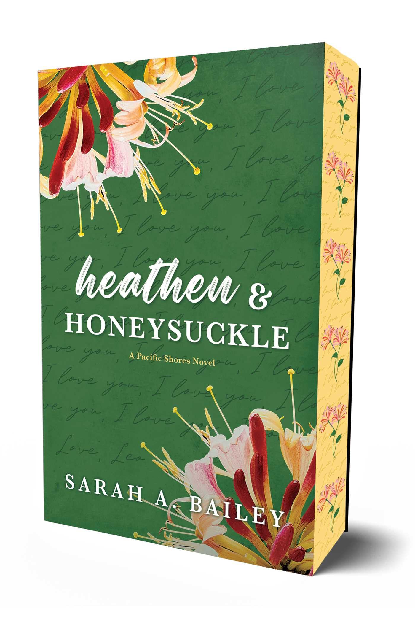 Heathen & Honeysuckle: Special Edition (Volume 1) (Pacific Shores) Contemporary literature