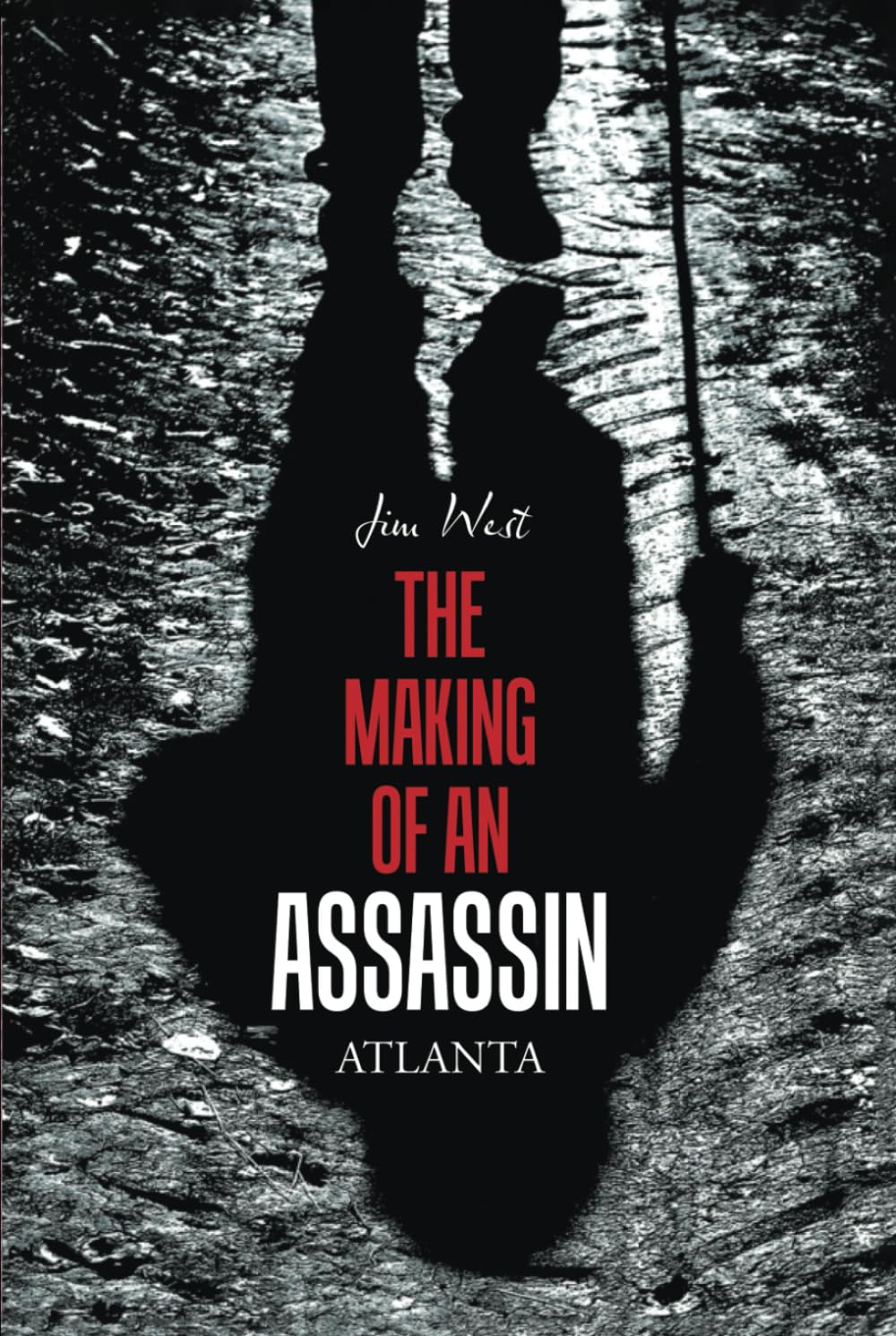 The Making of an Assassin Atlanta Action & Adventure