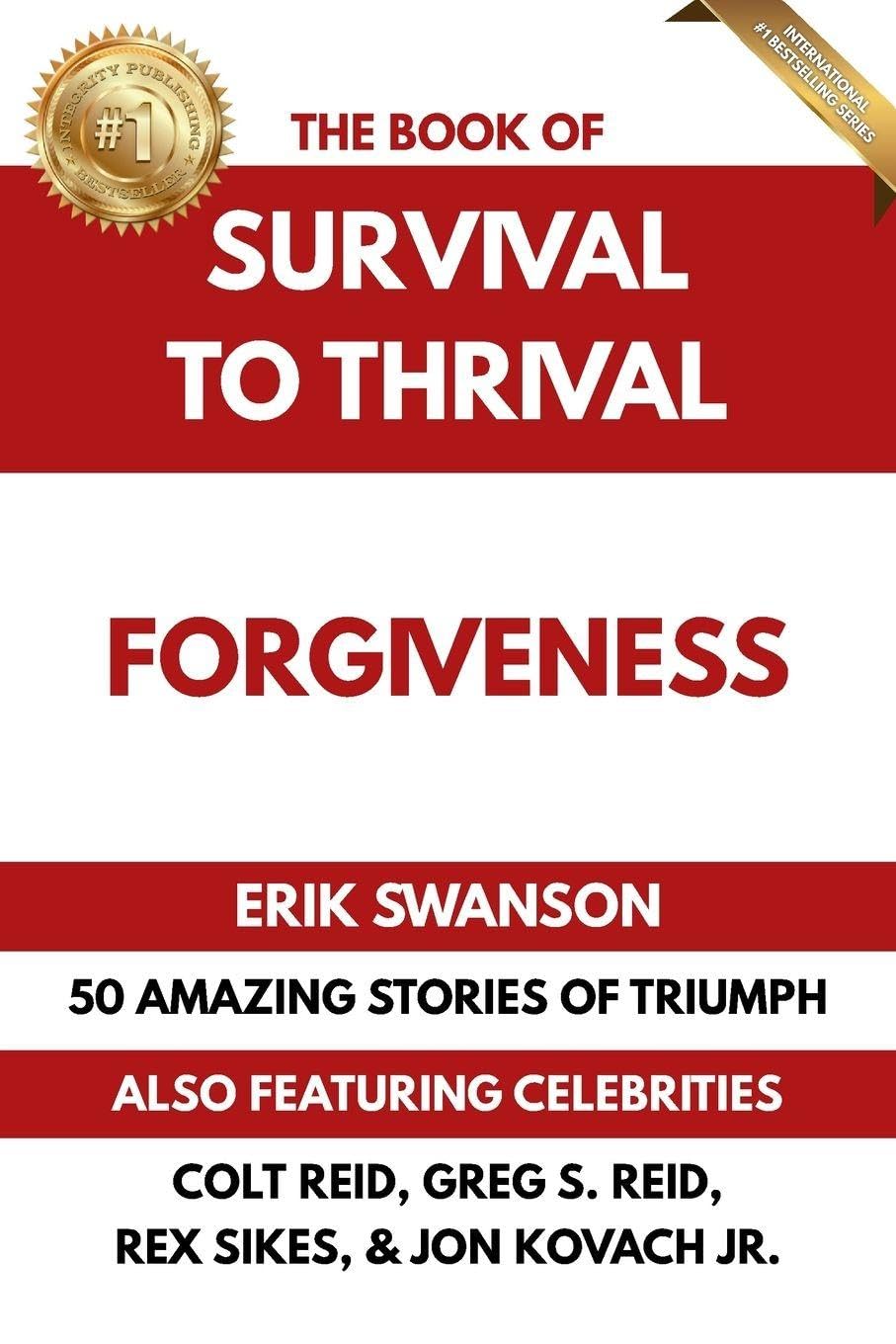 The Book of Survival to Thrival - Forgiveness Lifestyle