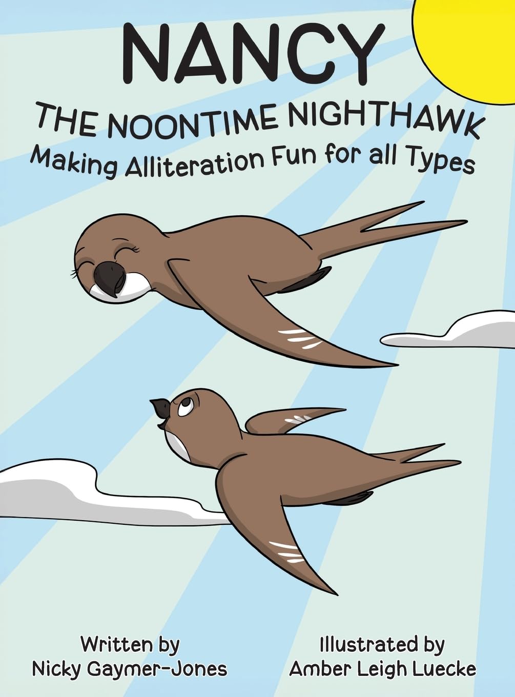 Nancy the Noontime Nighthawk Non-fiction