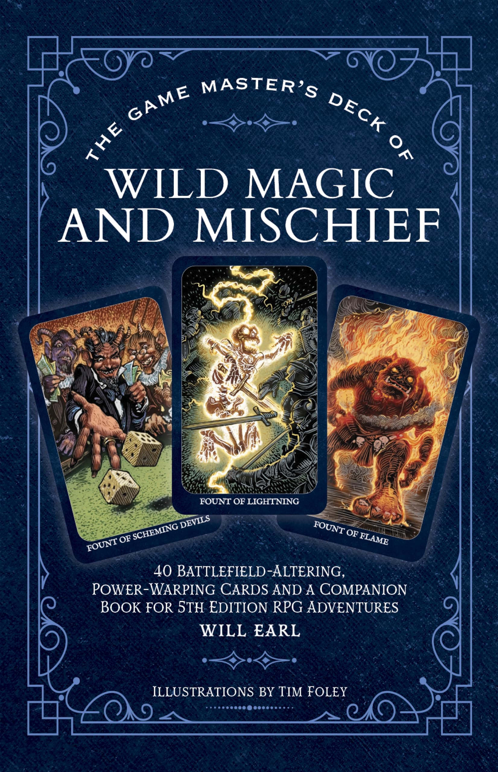 The Game Master's Deck of Wild Magic and Mischief: 40 battlefield-altering, power-warping cards and a companion book for 5th edition RPG adventures Leisure & Fun