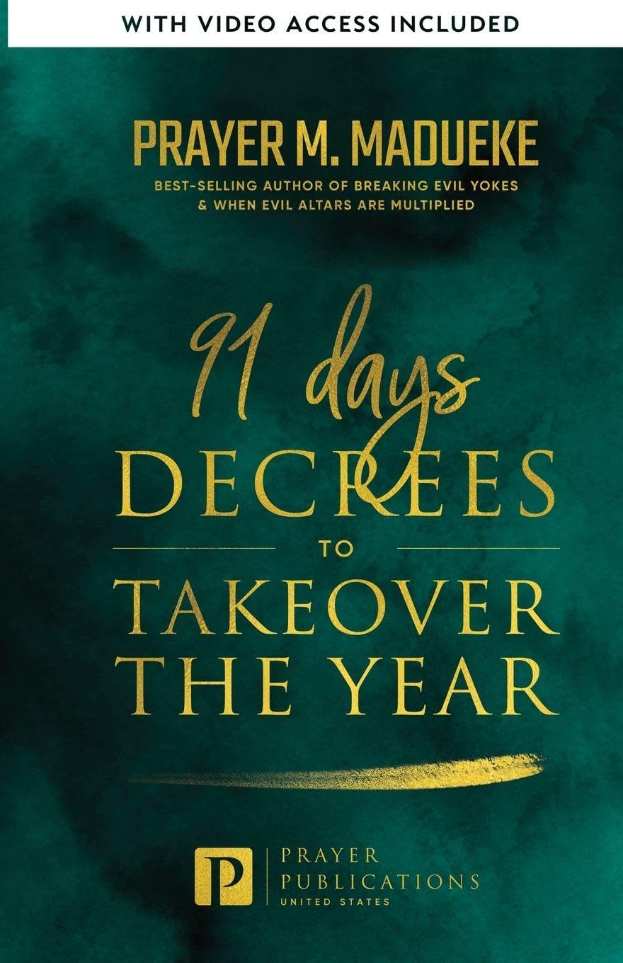 91 Days Decrees to Takeover the Year 2024 Religion & Esotericism