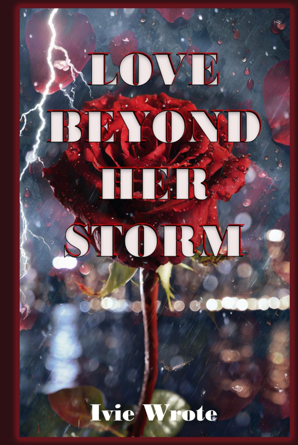 Love Beyond Her Storm: Betrayal, Love, & Revenge (Ricerca dell'amore) Politics & History