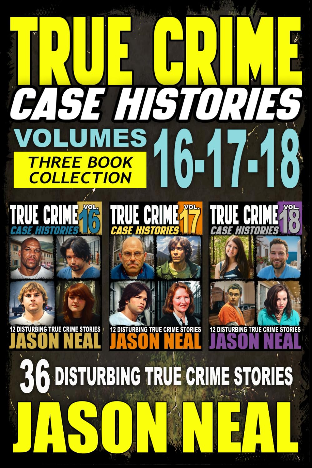 True Crime Case Histories - (Books 16, 17, & 18) Law