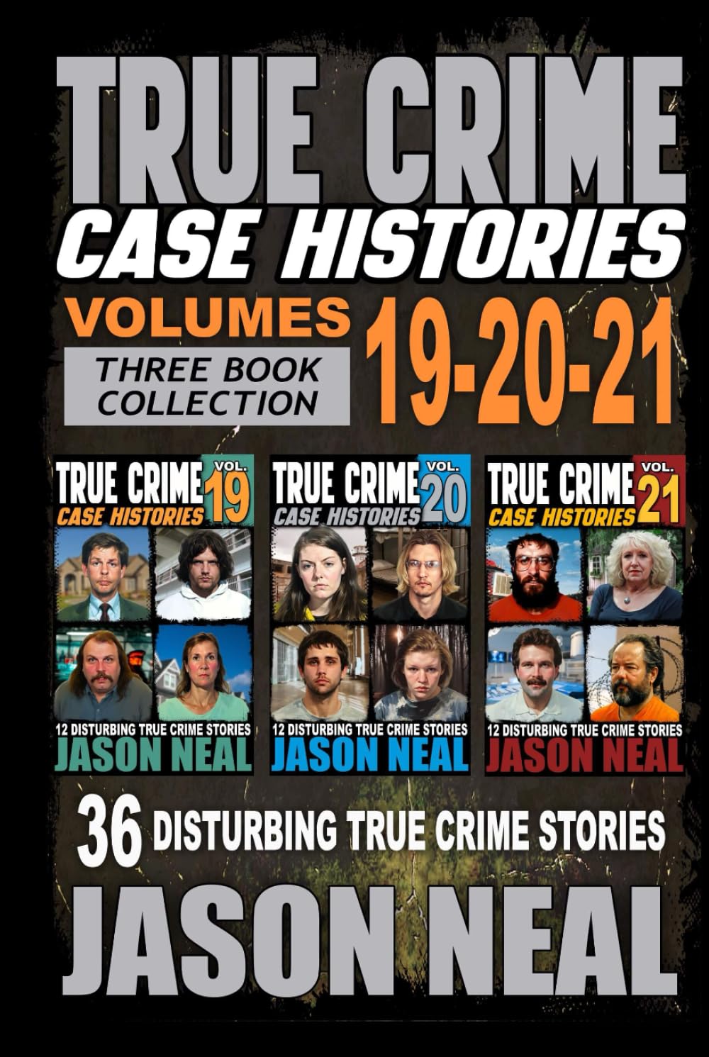 True Crime Case Histories - (Books 19, 20, & 21) Law