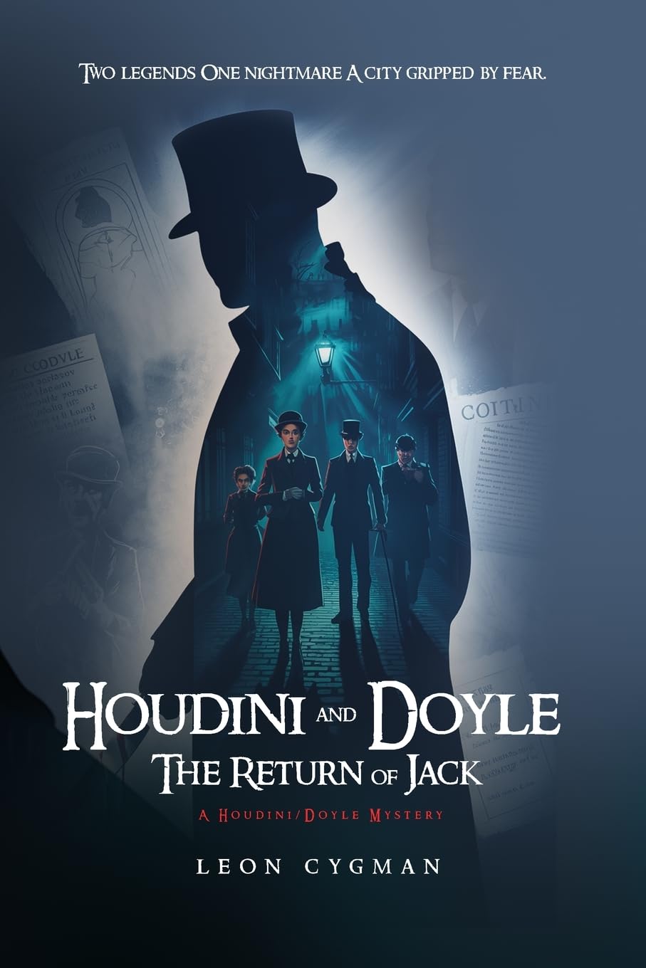 HOUDINI AND DOYLE THE RETURN OF JACK Historical Fiction