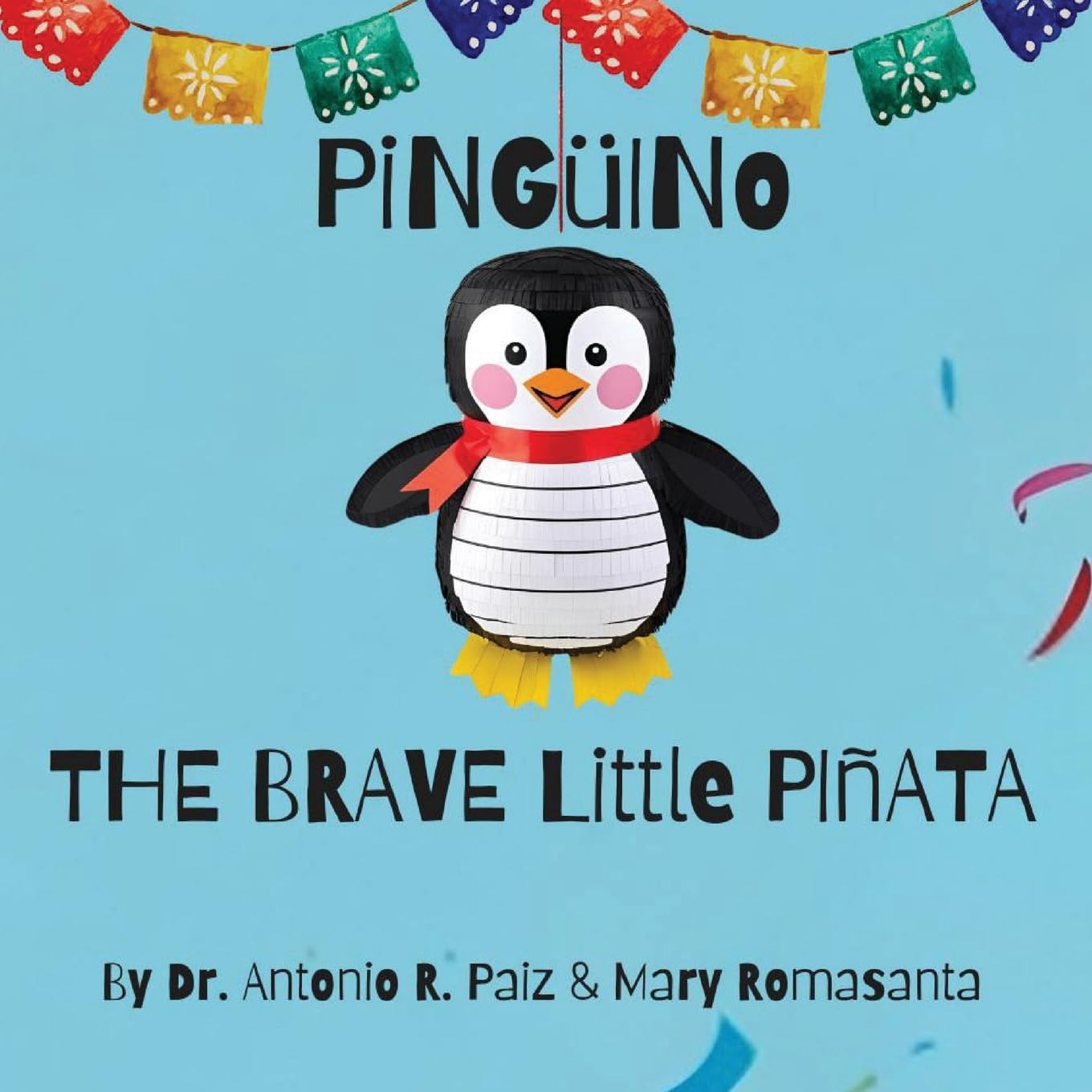 Pinguino The Brave Little Pinata Non-fiction