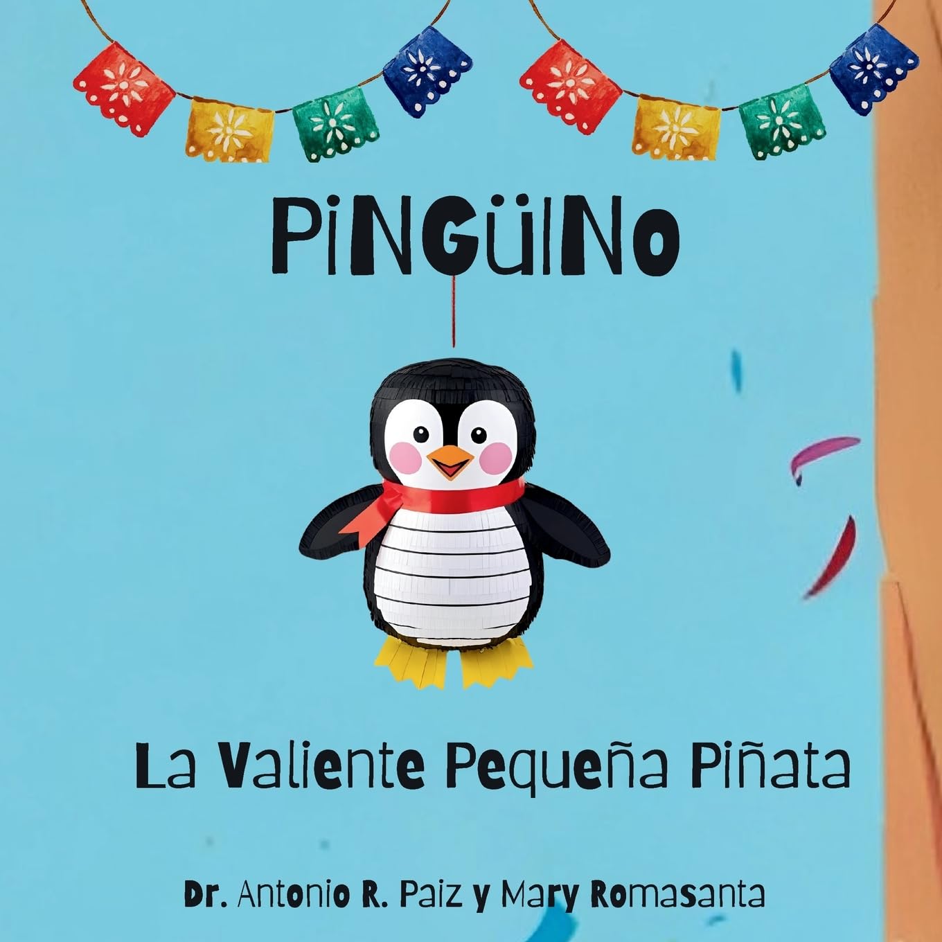 PiNGüINo La Valiente Pequeña Piñata Non-fiction