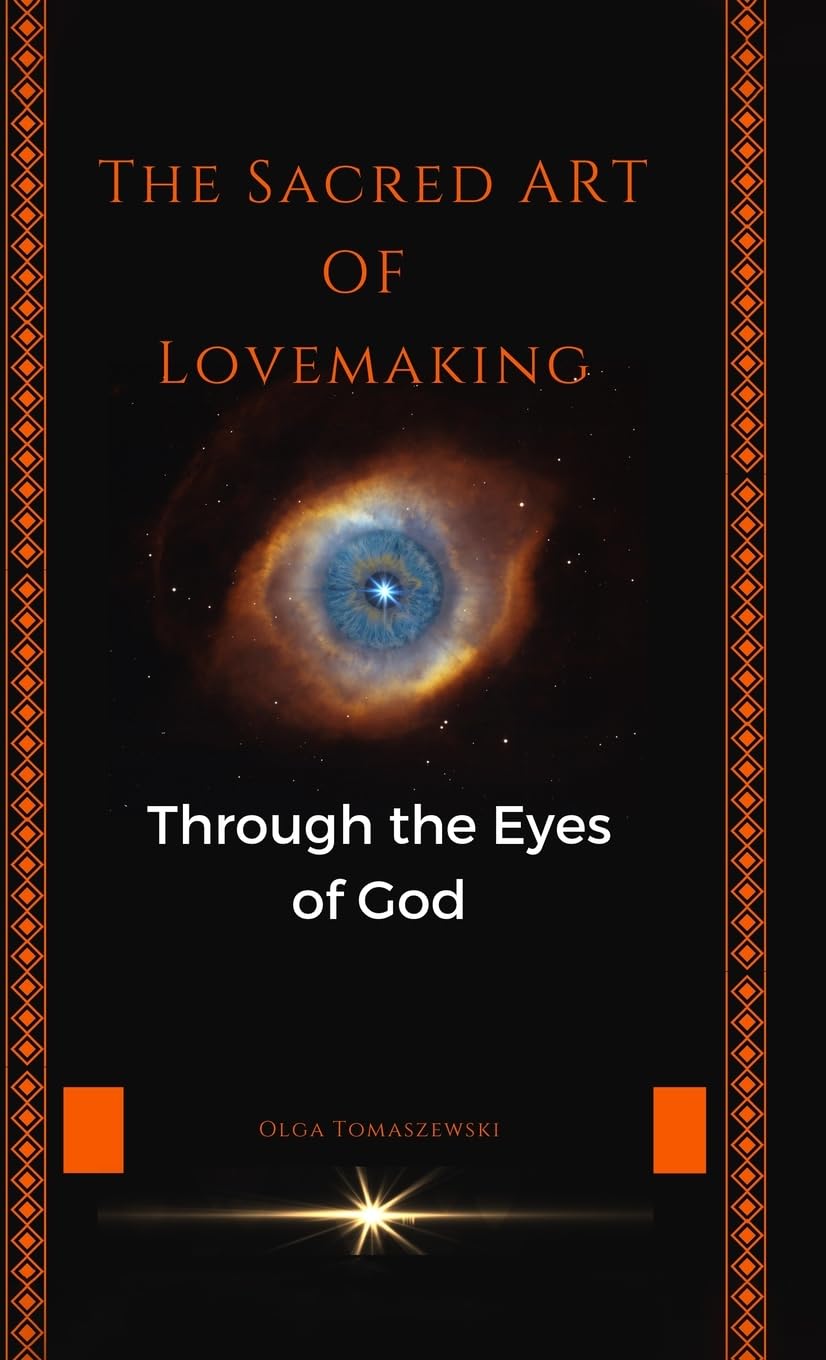 THE SACRED ART OF LOVEMAKING Religion & Esotericism
