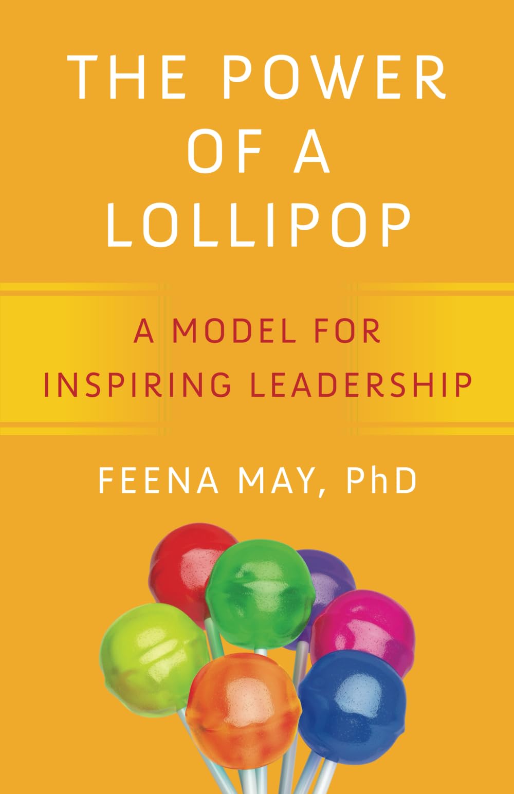 The Power of a Lollipop Business, Finance & Career