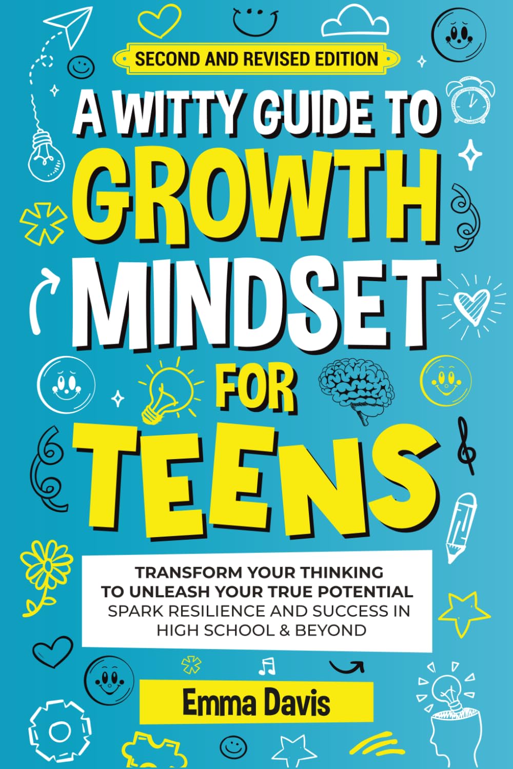 A WITTY GROWTH MINDSET FOR TEENS: TRANSFORM YOUR THINKING TO UNLEASH YOUR TRUE POTENTIAL SPARK RESILIENCE AND SUCCESS IN HIGH SCHOOL & BEYOND (Therapy and Mental Health Books For Teens, Band 3) Health, Nutrition & Fitness