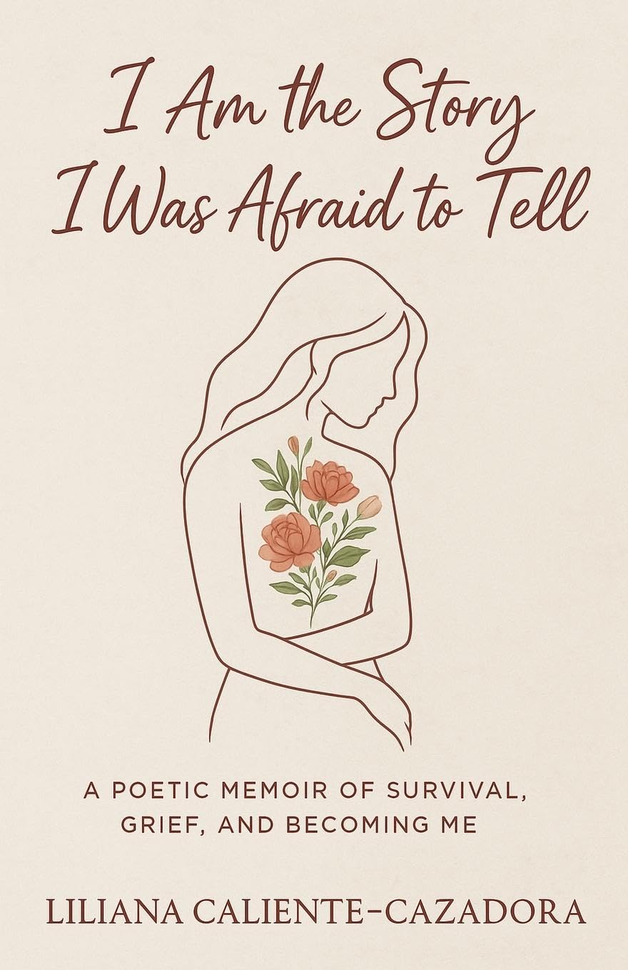 I Am the Story I Was Afraid to Tell Poetry