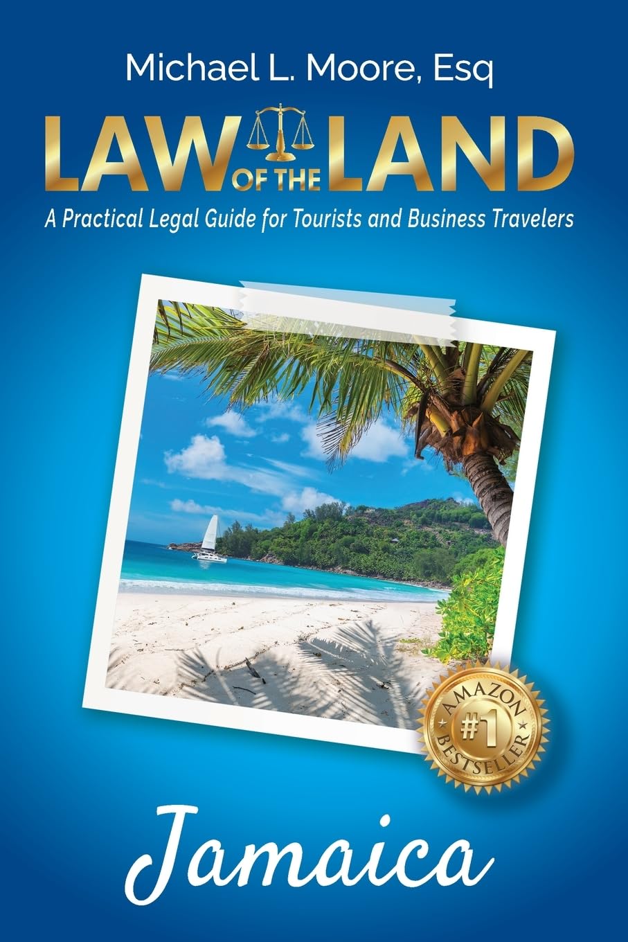 Law of the Land - Jamaica Law