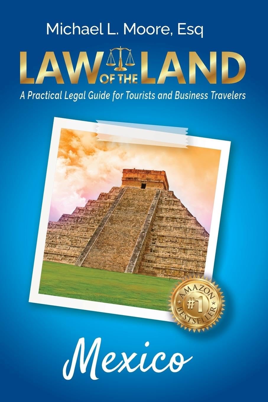 Law of the Land - Mexico Law