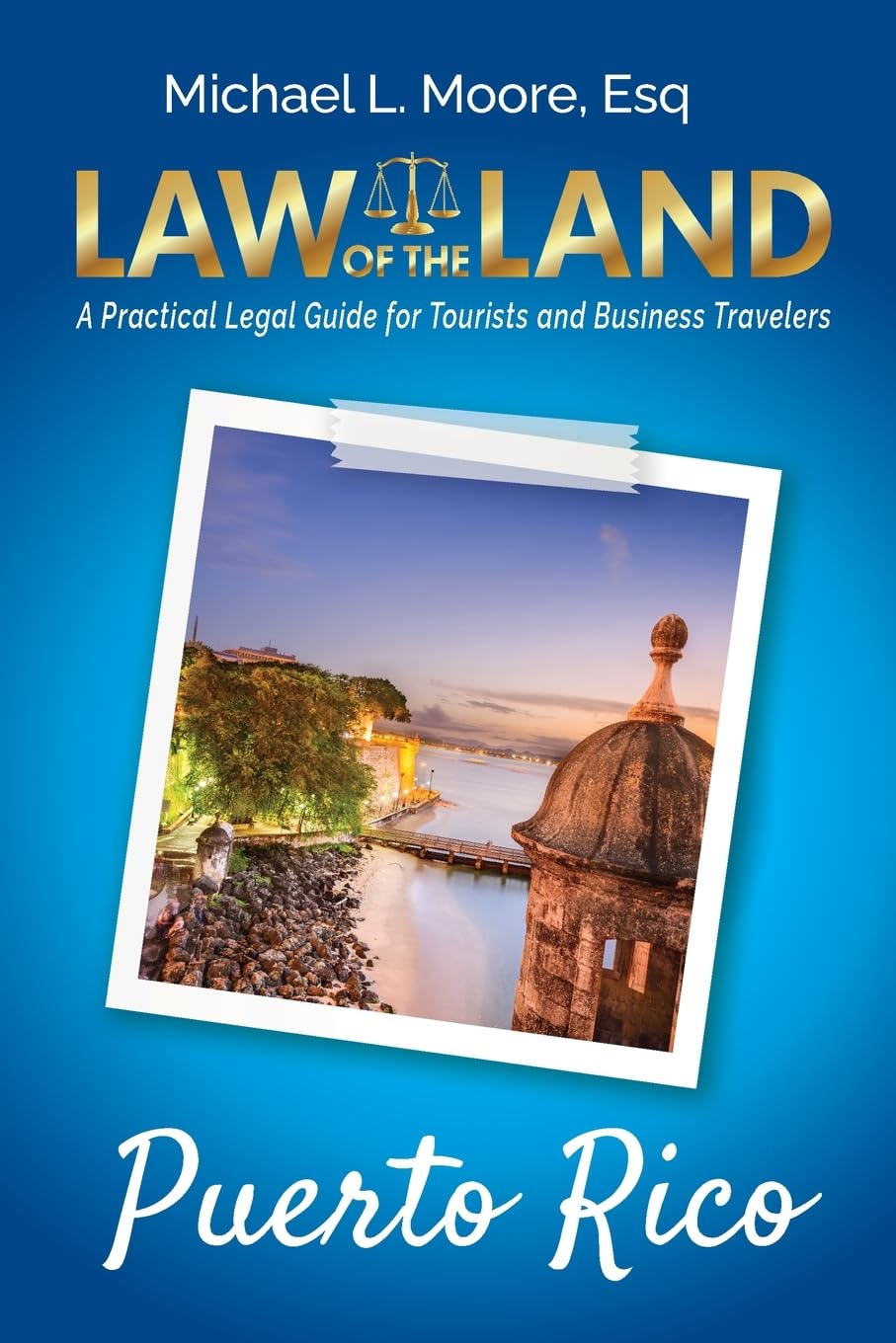 Law of the Land - Puerto Rico Law