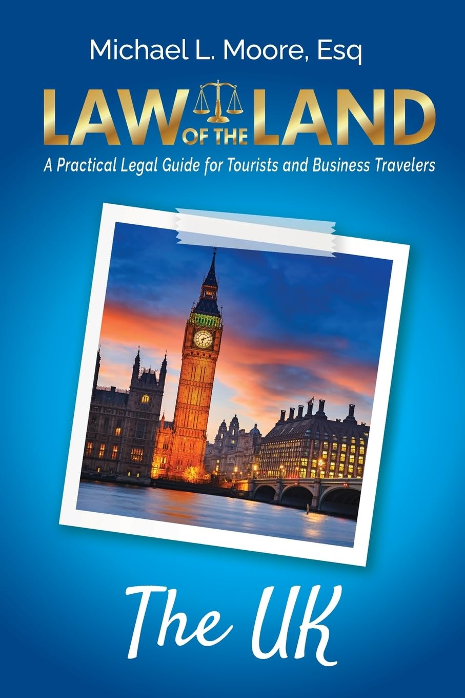 Law of the Land - The UK Law