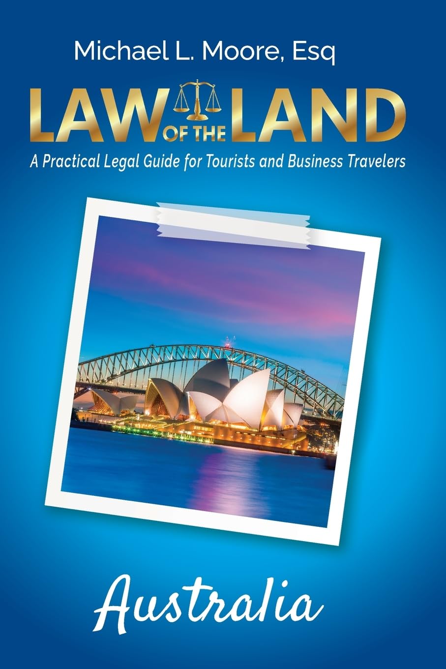 Law of the Land - Australia Law