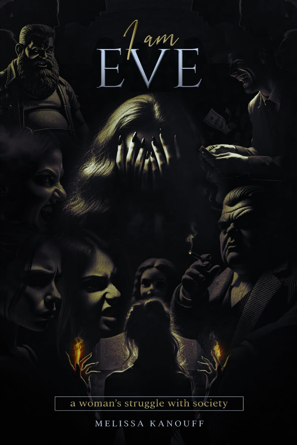 I Am Eve: A Woman’s Struggle With Society Memories