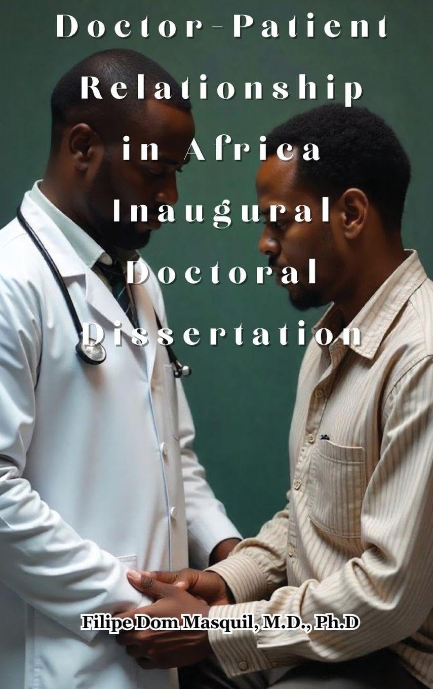 Doctor-Patient Relationship in Africa Inaugural Doctoral Dissertation Medicine